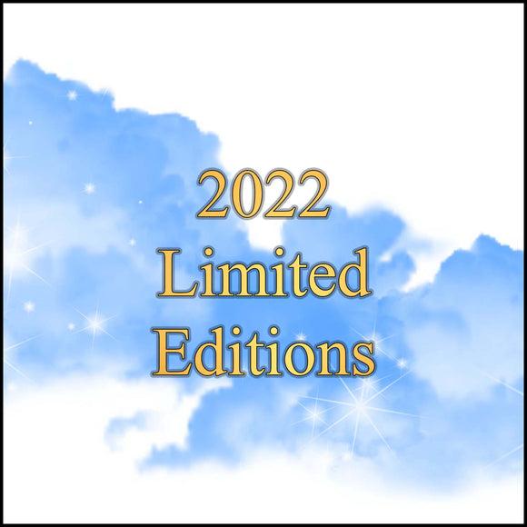 2022 Limited Editions