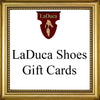 LaDuca Shoes Gift Card